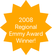 

2008 Regional Emmy Award Winner!